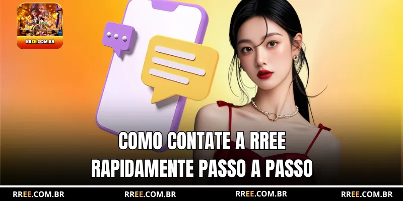 Como Contate a RREE rapidamente passo a passo