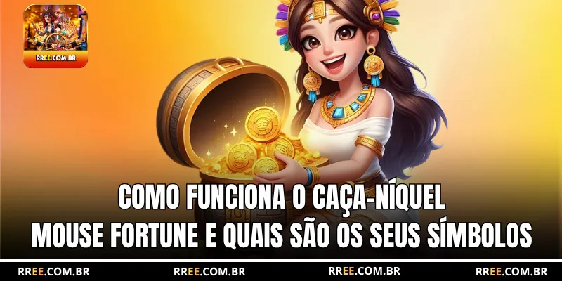 Como funciona o caça-níquel Mouse Fortune e quais são os seus símbolos