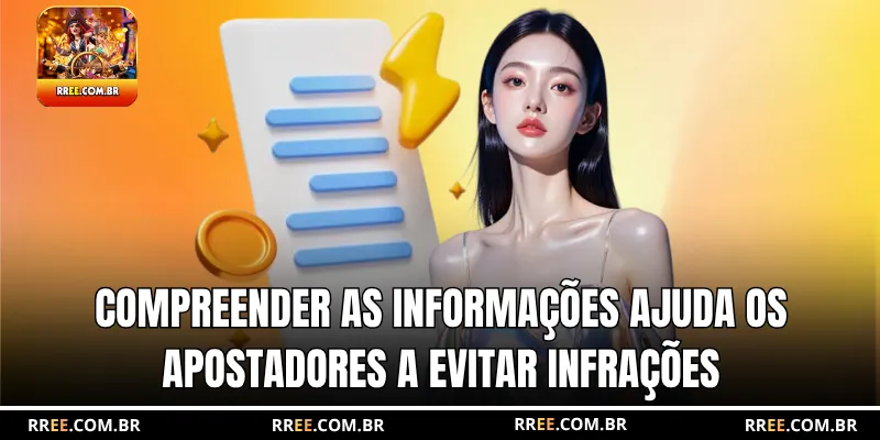 Compreender as informações ajuda os apostadores a evitar infrações
